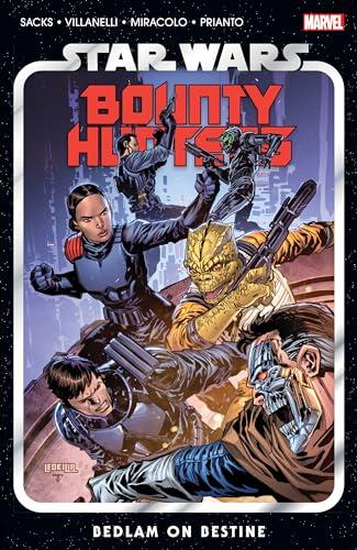 Bedlam on Bestine (Star Wars: Bounty Hunters, Volume 6)