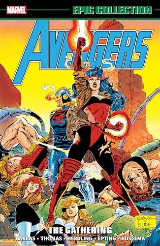 The Gathering (Avengers Epic Collection, Volume 25)