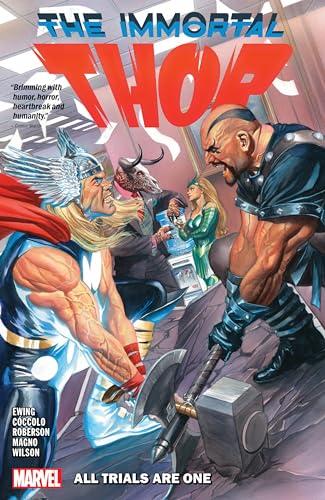 All Trials Are One (The Immortal Thor, Volume 2)
