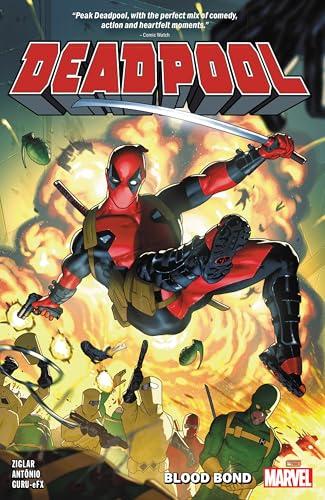 Blood Bond (Deadpool, Volume 1)