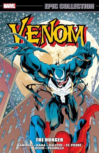 The Hunger (Venom, Volume 7, Epic Collection)
