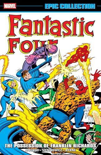 The Possession of Franklin Richards (Fantastic Four, Volume 12, Epic Collection)