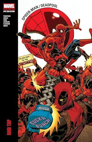 Road Trip (Spider-Man/Deadpool, Volume 3, Modern Era Epic Collection)