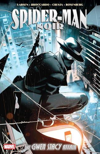 The Gwen Stacy Affair (Spider-Man Noir, Volume 1)