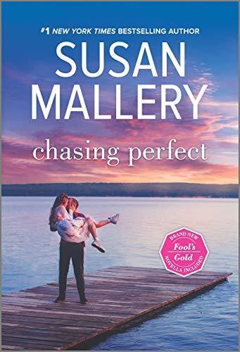 Chasing Perfect (Fool's Gold, Bk. 1)