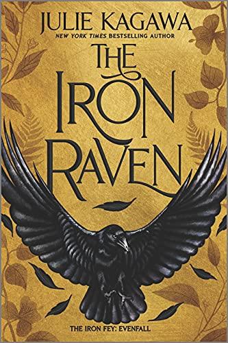 The Iron Raven (The Iron Fey: Evenfall, Bk. 1)
