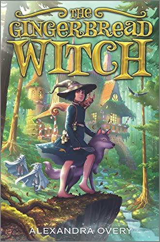 The Gingerbread Witch (Bk. 1)