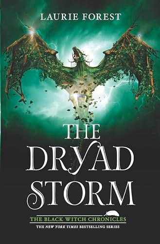 The Dryad Storm (The Black Witch Chronicles, Bk. 5)