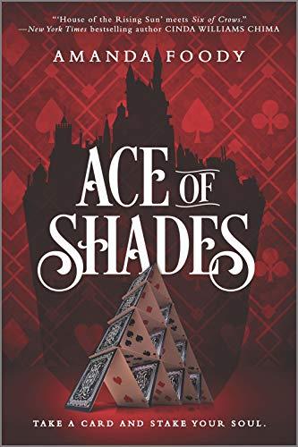 Ace of Shades (The Shadow Game Series, Bk. 1)