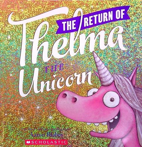 The Return of Thelma the Unicorn