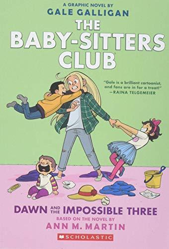 Dawn and the Impossible Three (The Baby-Sitters Club, Volume 5)
