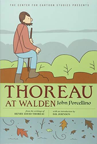 Thoreau at Walden (A Center for Cartoon Studies Graphic Novel)