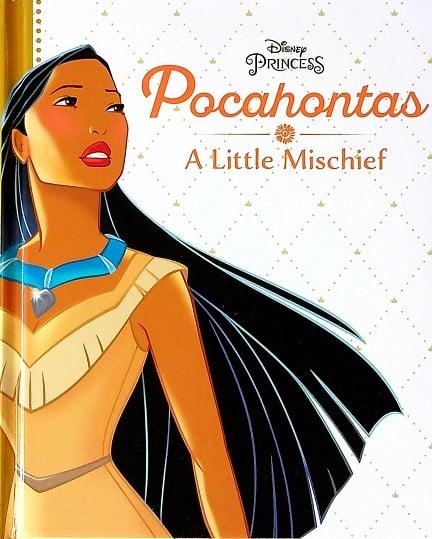 Pocahontas: A Little Mischief (Disney Princess)