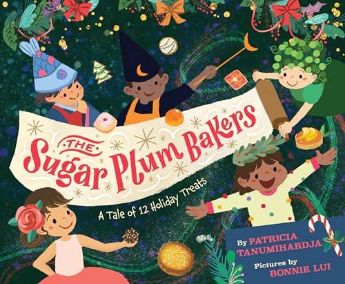 The Sugar Plum Bakers: A Tale of 12 Holiday Treats
