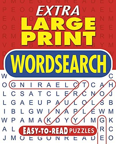Extra Large Print Wordsearch: Easy-to-Read Puzzles (Sirius Extra Large Print Puzzles)