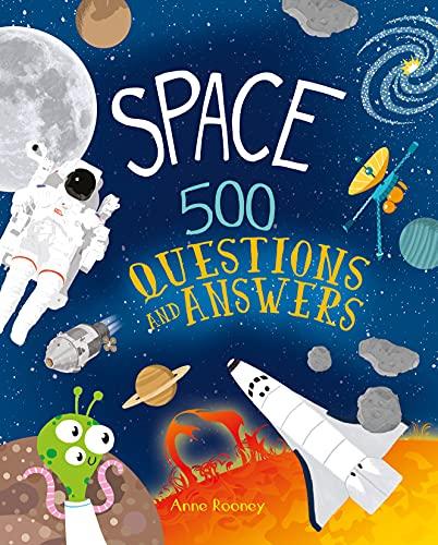 Space: 500 Questions and Answers (Arcturus Q&A)