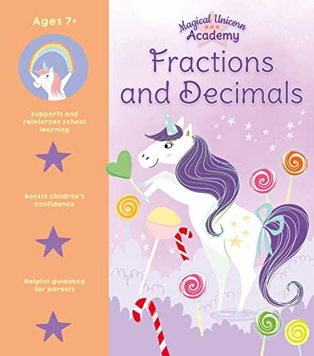Fractions and Decimals (Magical Unicorn Academy)