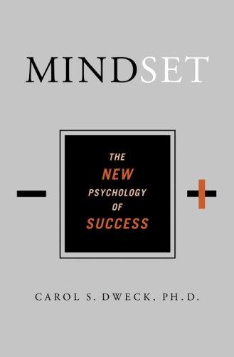Mindset: The New Psychology of  Success