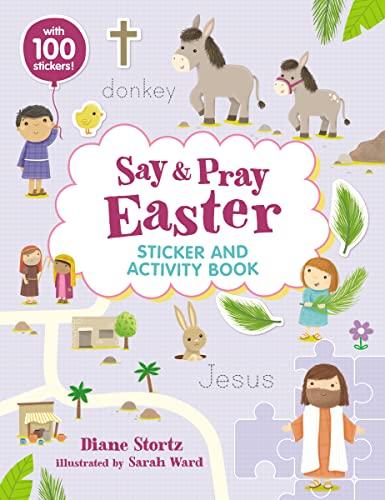 Say and Pray Easter Sticker and Activity Book