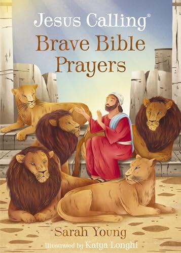 Brave Bible Prayers (Jesus Calling)
