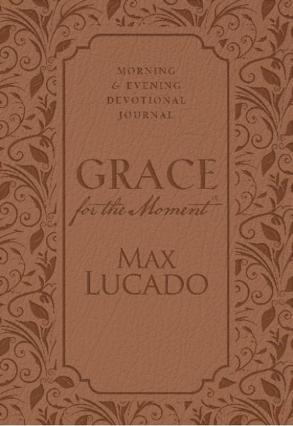 Grace for the Moment: Morning and Evening Devotional Journal