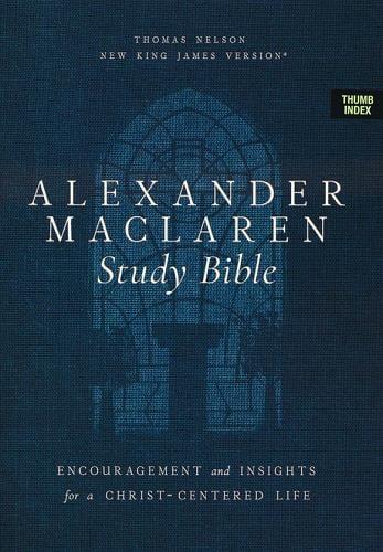 NKJV, Alexander Maclaren Study Bible (Thumb-Indexed, #8783GYI - Black/Gray Leathersoft)