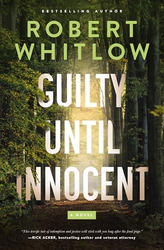Guilty Until Innocent