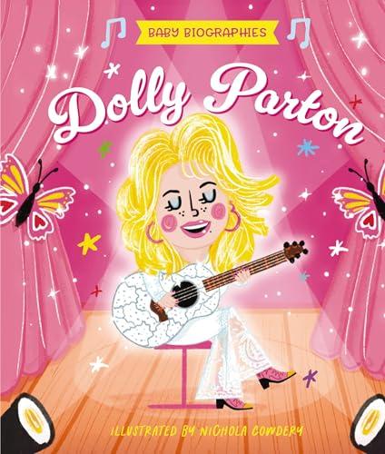 Dolly  Parton (Baby Biographies)