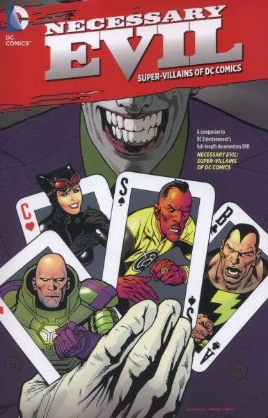 Necessary Evil: Super-Villains of DC Comics