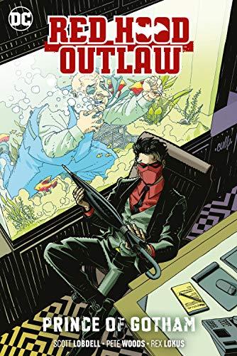 Prince of Gotham (Red Hood: Outlaw, Vol 2)