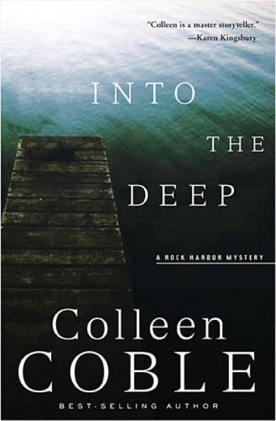 Into the Deep (Rock Harbor Mystery #3)