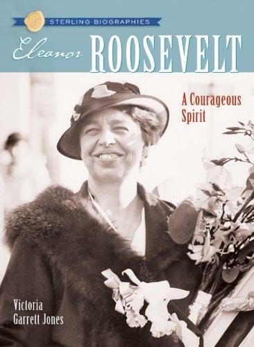 Eleanor Roosevelt (Sterling Biographies)