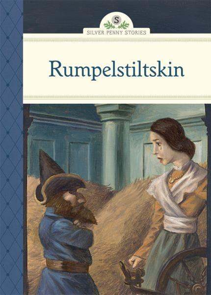 Rumpelstiltskin (Silver Penny Stories)