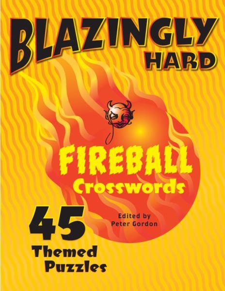 Blazingly Hard Fireball Crosswords
