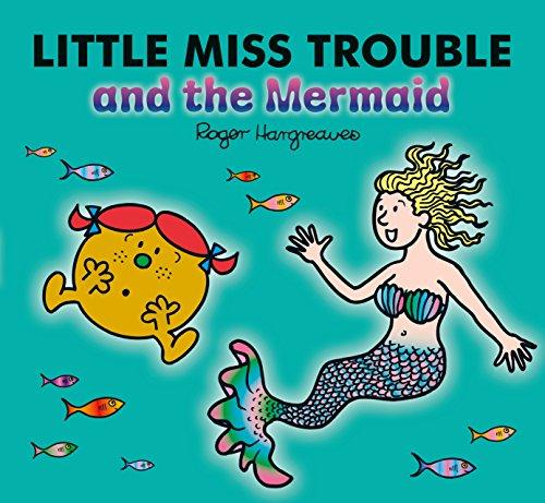 Little Miss Trouble and the Mermaid (Mr Men)