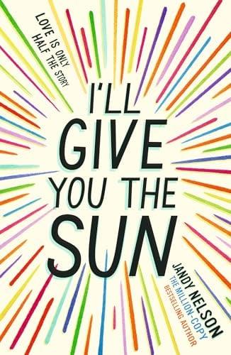 I'll Give You the Sun (10th Anniversary Edition)
