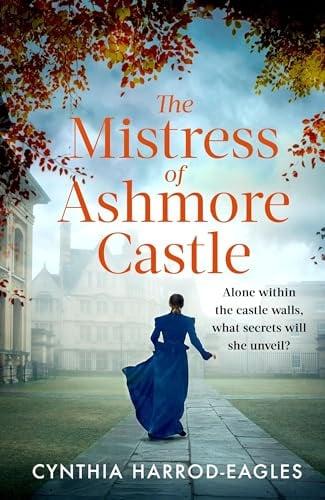 The Mistress of Ashmore Castle (Ashmore Castle, Bk. 3)