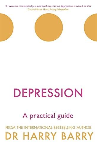 Depression: A Practical Guide (The Flag, Bk. 2)