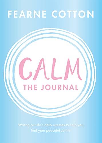 Calm: The Journal