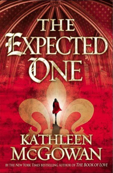 The Expected One (Magdalene Line, Bk. 1)