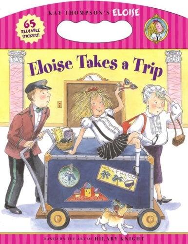Eloise Takes A Trip