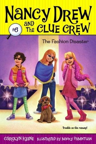 The Fashion Disaster (Nancy Drew and the Clue Crew, Bk. 6)