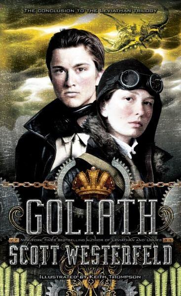 Goliath (The Leviathan Trilogy, Bk. 3)