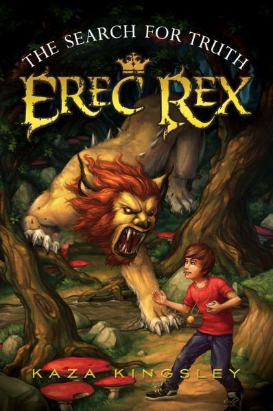The Search for Truth  (Erec Rex, Bk. 3)