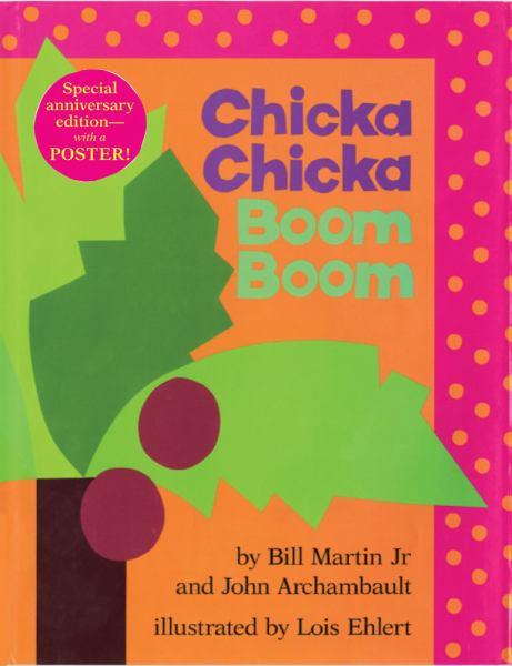 Chicka Chicka Boom Boom (Anniversary Edition)