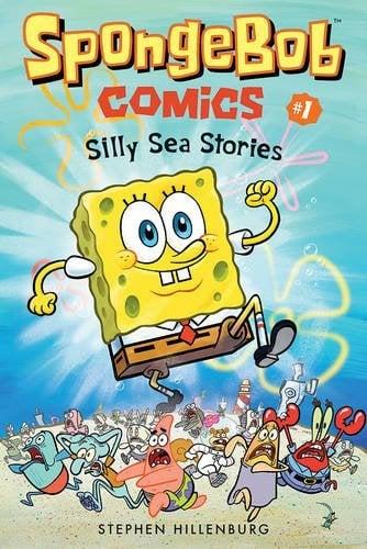 Silly Sea Stories (SpongeBob Comics, Volume 1)