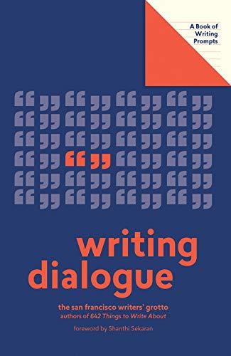 Writing Dialogue: A Book of Writing Prompts (Lit Starts)