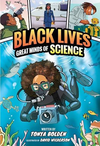 Great Minds of Science (Black Lives, Volume 1)