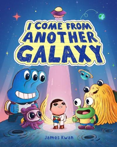 I Come From Another Galaxy