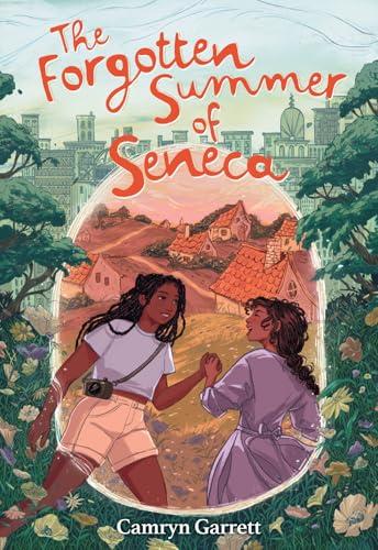 The Forgotten Summer of Seneca